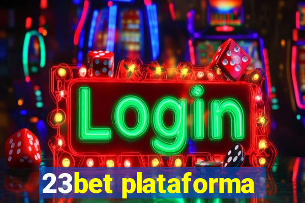 23bet plataforma